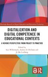 Digitalization and Digital Competence in Educational Contexts