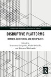 Disruptive Platforms