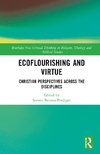 Ecoflourishing and Virtue