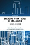 Emerging Work Trends in Urban India