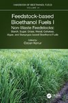 Feedstock-based Bioethanol Fuels. I. Non-Waste Feedstocks