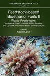 Feedstock-based Bioethanol Fuels. II. Waste Feedstocks