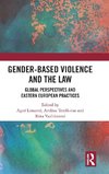 Gender-Based Violence and the Law