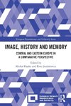 Image, History and Memory