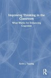 Improving Thinking in the Classroom