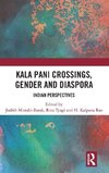 Kala Pani Crossings, Gender and Diaspora