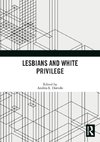 Lesbians and White Privilege