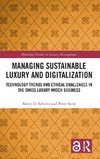 Managing Sustainable Luxury and Digitalization