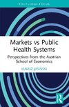 Markets vs Public Health Systems