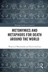 Metonymies and Metaphors for Death Around the World