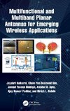 Multifunctional and Multiband Planar Antennas for Emerging Wireless Applications