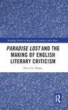 Paradise Lost and the Making of English Literary Criticism