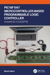 PIC16F1847 Microcontroller-Based Programmable Logic Controller