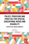 Policy, Provision and Practice for Special Educational Needs and Disability