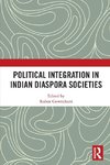 Political Integration in Indian Diaspora Societies