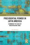 Presidential Power in Latin America