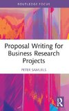 Proposal Writing for Business Research Projects