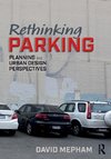 Rethinking Parking