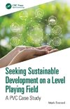 Seeking Sustainable Development on a Level Playing Field