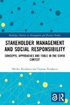 Stakeholder Management and Social Responsibility