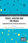 Travel, Writing and the Media