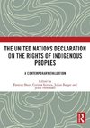 The United Nations Declaration on the Rights of Indigenous Peoples