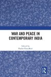 War and Peace in Contemporary India