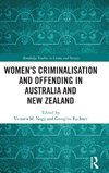 Women's Criminalisation and Offending in Australia and New Zealand