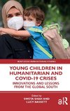 Young Children in Humanitarian and COVID-19 Crises