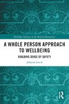 A Whole Person Approach to Wellbeing