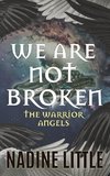 We Are Not Broken