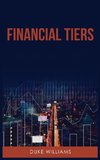 Financial Tiers