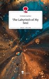 The Labyrinth of My Soul. Life is a Story - story.one