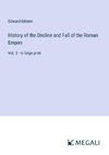 History of the Decline and Fall of the Roman Empire