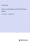 History of the Decline and Fall of the Roman Empire