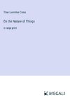 On the Nature of Things