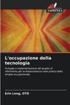 L'occupazione della tecnologia