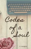 Codes of a Soul