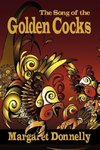 The Song of the Golden Cocks