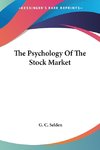 The Psychology Of The Stock Market