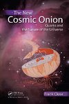 Close, F: The New Cosmic Onion