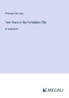 Two Years in the Forbidden City