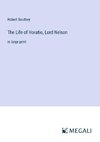 The Life of Horatio, Lord Nelson