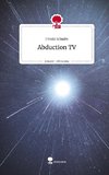 Abduction TV. Life is a Story - story.one