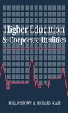 Higher Education And Corporate Realities