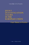 Joint Investigation Teams in the European Union