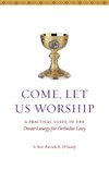 Come, Let Us Worship