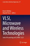 VLSI, Microwave and Wireless Technologies