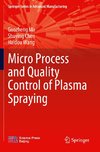 Micro Process and Quality Control of Plasma Spraying