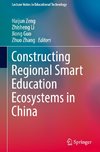 Constructing Regional Smart Education Ecosystems in China